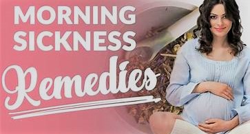 remedies for morning sickness